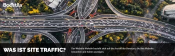 Was ist Site Traffic?